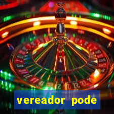 vereador pode patrocinar time de futebol